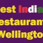 Best Indian Restaurants in Wellington